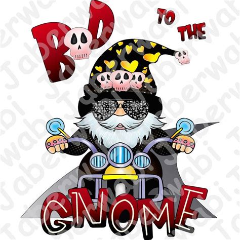Bad To The Gnome Biker Png Design Scandanavian Etsy Gnomes Biker