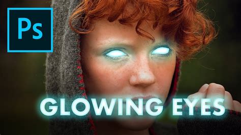 Glowing Eyes Tutorial Adobe Photoshop Youtube