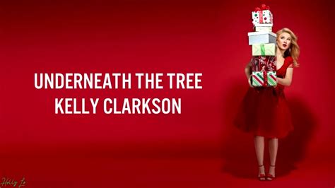 Underneath The Tree Take A Look At Kelly Clarkson S Wonderful Christmas Song The All