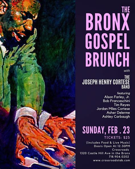The Bronx Gospel Brunch With The Joseph Henry Cortese Band Sunday
