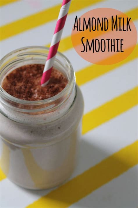Almond milk smoothie for smoother skin. chocolate almond milk smoothie | Smoothies with almond ...