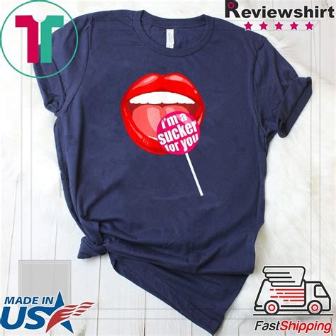 Im A Sucker For You Shirt Candy Pop Fans Lollipop T Shirt