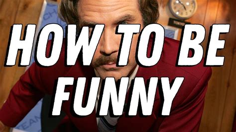 But there's nothing wrong with trying to be — and have — more fun. How To Be Funny | Video Essay - YouTube