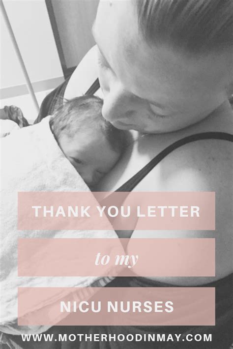 A Thank You Letter To My Nicu Nurses Motherhood In May Parenting