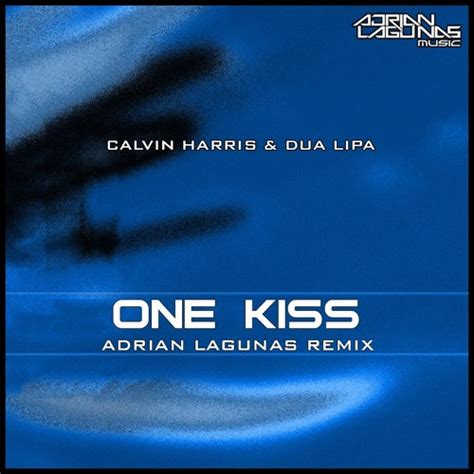 Calvin Harris One Kiss - Arlen Coby