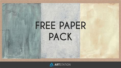 Artstation Free Toned And Textured Paper Pack Resources