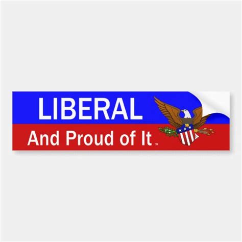 Tee Proud Liberal Bumper Sticker Zazzle