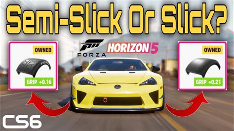 Forza Horzon 5 🇲🇽 Slick Tires Vs Semi Slick Tires Which Is Best For