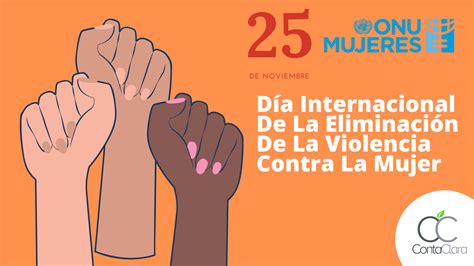 Día Internacional De La Eliminación De La Violencia Contra La Mujer Conta Clara