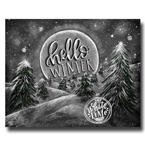 Winter Print, Forest Art, Hello Winter, Chalkboard Art ...