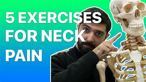 5 Easy Exercises For Quick Neck Pain Relief Youtube