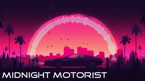 Midnight Motorist Synthwave Youtube