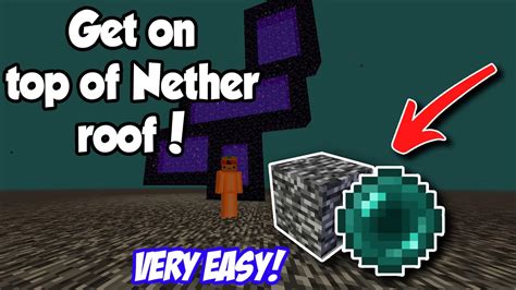 How To Get On The Nether Roof In Minecraft 120 Easy 2024 Youtube