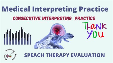 Medical Interpreting Practice English Speech Evaluation Consecutive