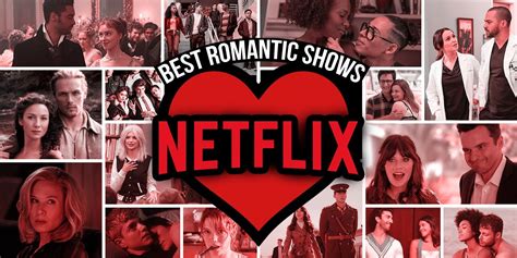 Best Romantic Shows On Netflix Right Now December 2022