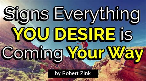 Signs You Are Attracting Everything You Desire The Law Of Attraction