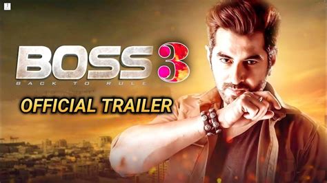 Boss 3 Official Trailer Jeet Subhashree Ganguly Nusraat Faria