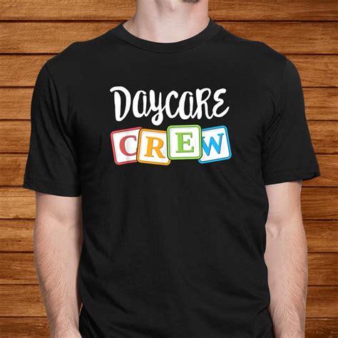 Daycare Crew Childcare Team Squad Provider After School Shirt Teeuni