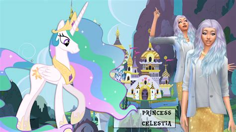 Mlp Characters Princess Celestia Lets Create Sims Cc My Little