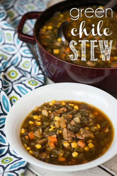 My Green Chile Stew Made With New Mexican Roasted Hatch Green Chile