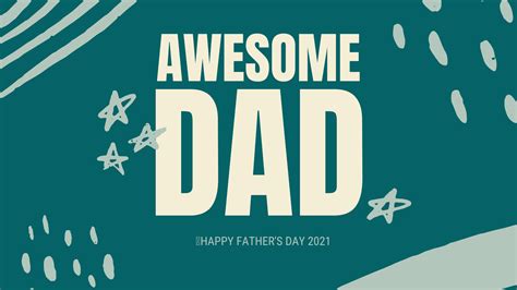 Happy Fathers Day 2021 Wallpapers Wallpaper Cave