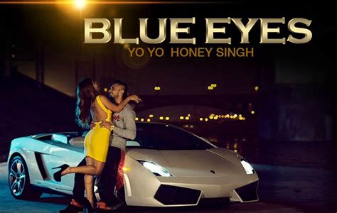 Blue Eyes Video Song By Yo Yo Honey Singh