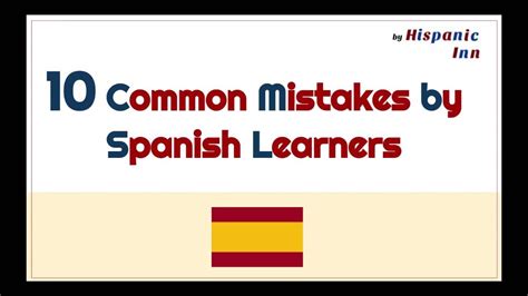 Common Mistakes By Spanish Learners Youtube