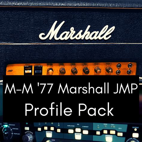 77 Marshall Jmp Profile Pack M M Kemper Profiles