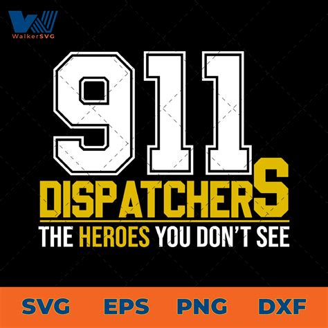 911 Dispatchers The Heroes You Dont See Svg Zerosvg