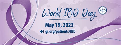 World Ibd Day 2023 American College Of Gastroenterology