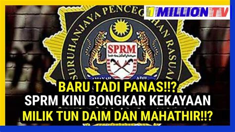 Terbongkar Baru Tadi Sprm Bongkar Kekayaan Milik Tun Daim Dan Tun