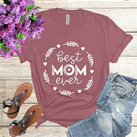 Best Mom Ever Shirt Mom Shirt Best Mom Shirt Gift For Mom Etsy Uk
