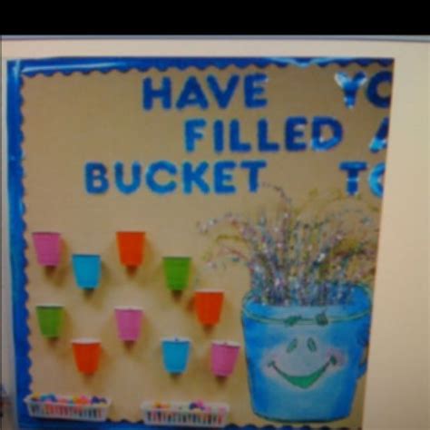 Bucket Filler Bulletin Board Behavior Bulletin Boards Preschool