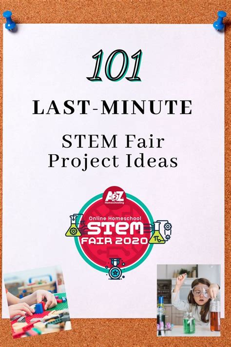 101 Last Minute Stem Fair Project Ideas Stem Fair Projects Fair Projects Homeschool Stem
