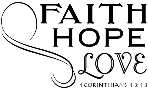 1 Corinthians 1313 Faith Hope Love Vinyl Decal Sticker Quote