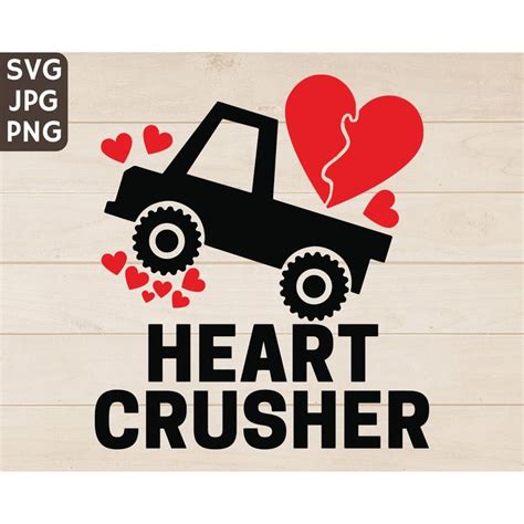 Heart Crusher Svg Valentine Heart Crusher Svg Truck Heart Crusher Svg Instant Download Svg