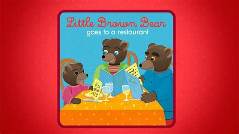 little brown bear gets out and about little brown bear youtube