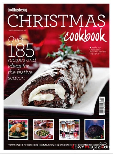 The very best christmas cookie recipes to bake for the holidays. Good Housekeeping Christmas Cookbook - 2010 » Download PDF ...