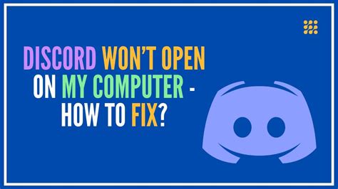 Discord Wont Open On My Computer How To Fix Youtube