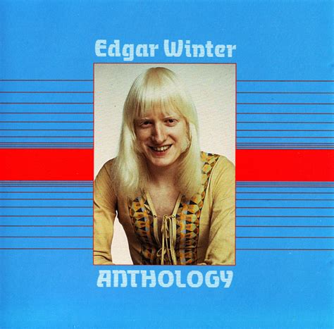 EDGAR WINTER Anthology Reviews