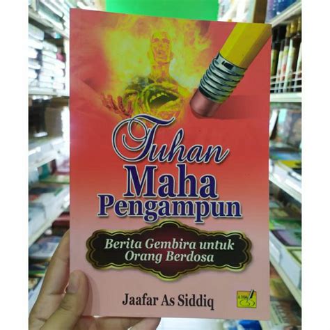 📚 Buku Tuhan Maha Pengampun 👳🏻‍♀️ Jaafar As Siddiq Shopee Malaysia