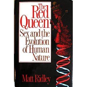 The Red Queen Sex And The Evolution Of Human