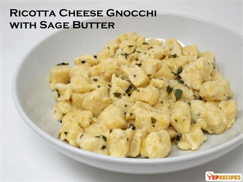 Ricotta Cheese Gnocchi With Sage Butter Recipe Gnocchi Sage Butter