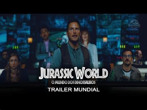 Vejam O Segundo Trailer Oficial De Jurassic World Mundo Jur Ssico Br