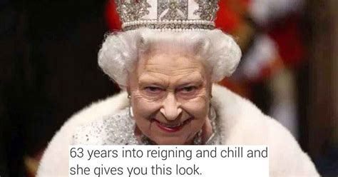 Memes About Queens Queen Elizabeth Queen Of England Elizabeth Ii