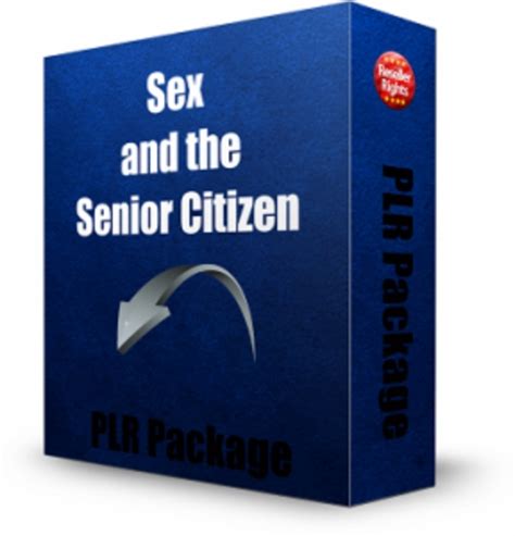Sex And The Senior Citizen Package With Plr Tradebit