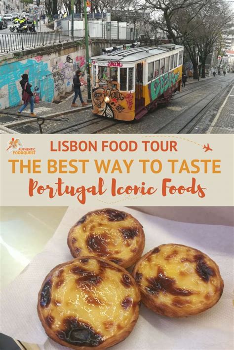 Lisbon Food Tour The Best Way To Taste Portugal Iconic Foods