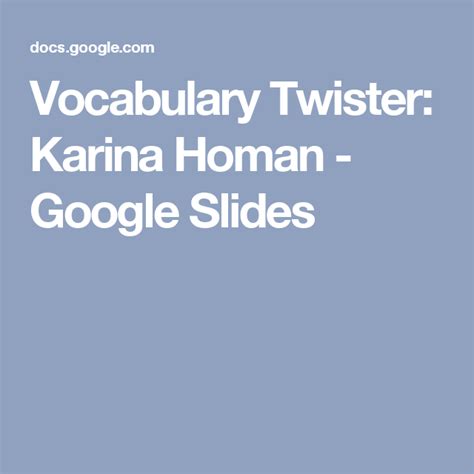 Vocabulary Twister Karina Homan Vocabulary Language Development