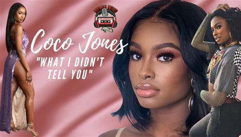 Coco Jones Ep What I Didn T Tell You Is Here Hip Hop News Uncensored