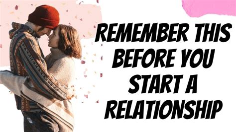 Remember This Before You Start A Relationship Youtube